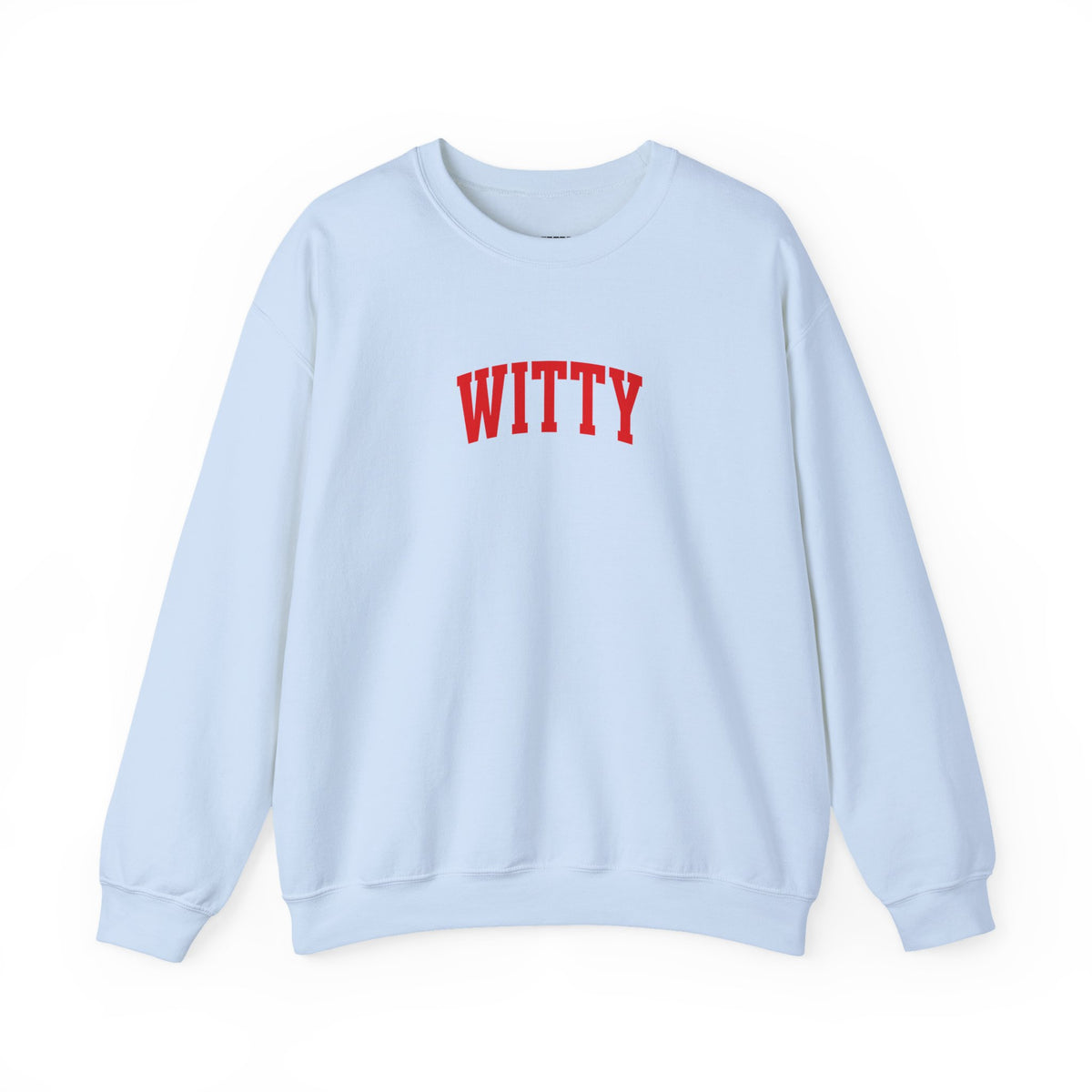 Witty Sweatshirt