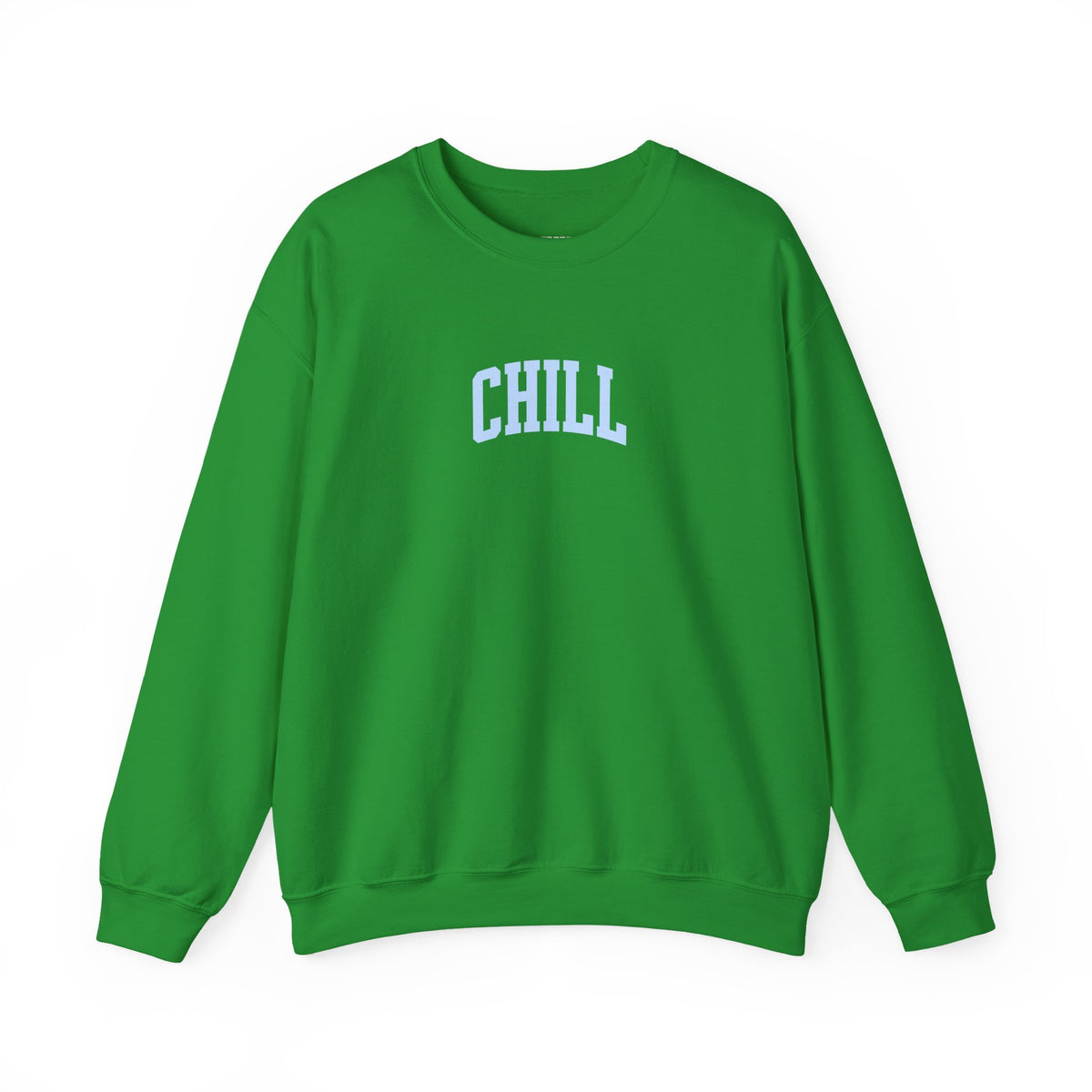 Chill Sweatshirt