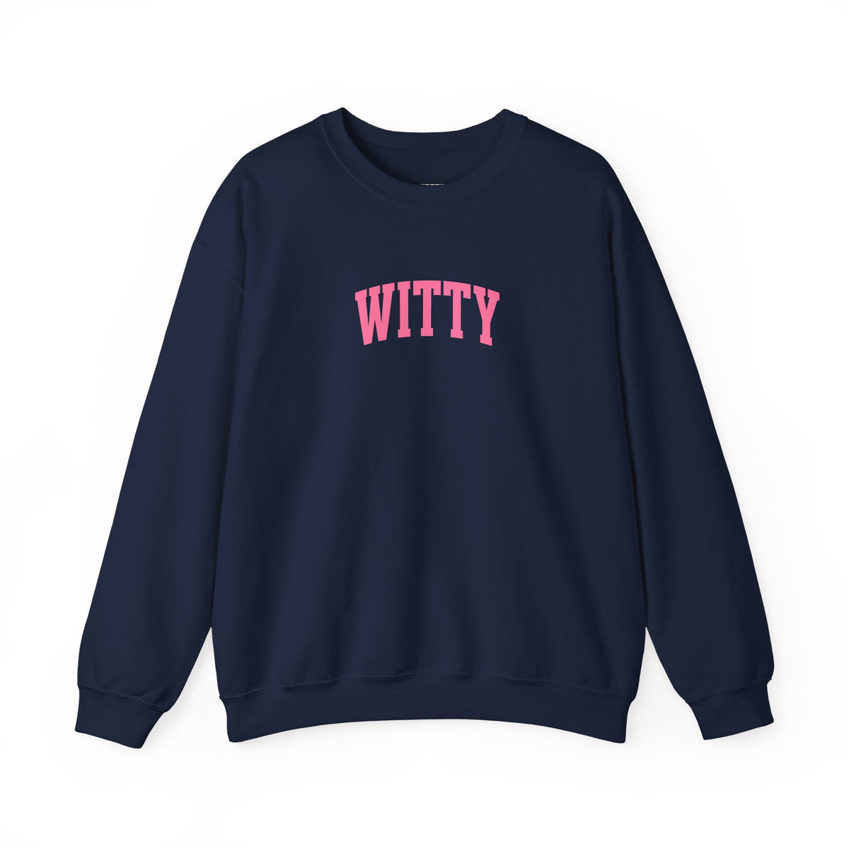 Witty Sweatshirt