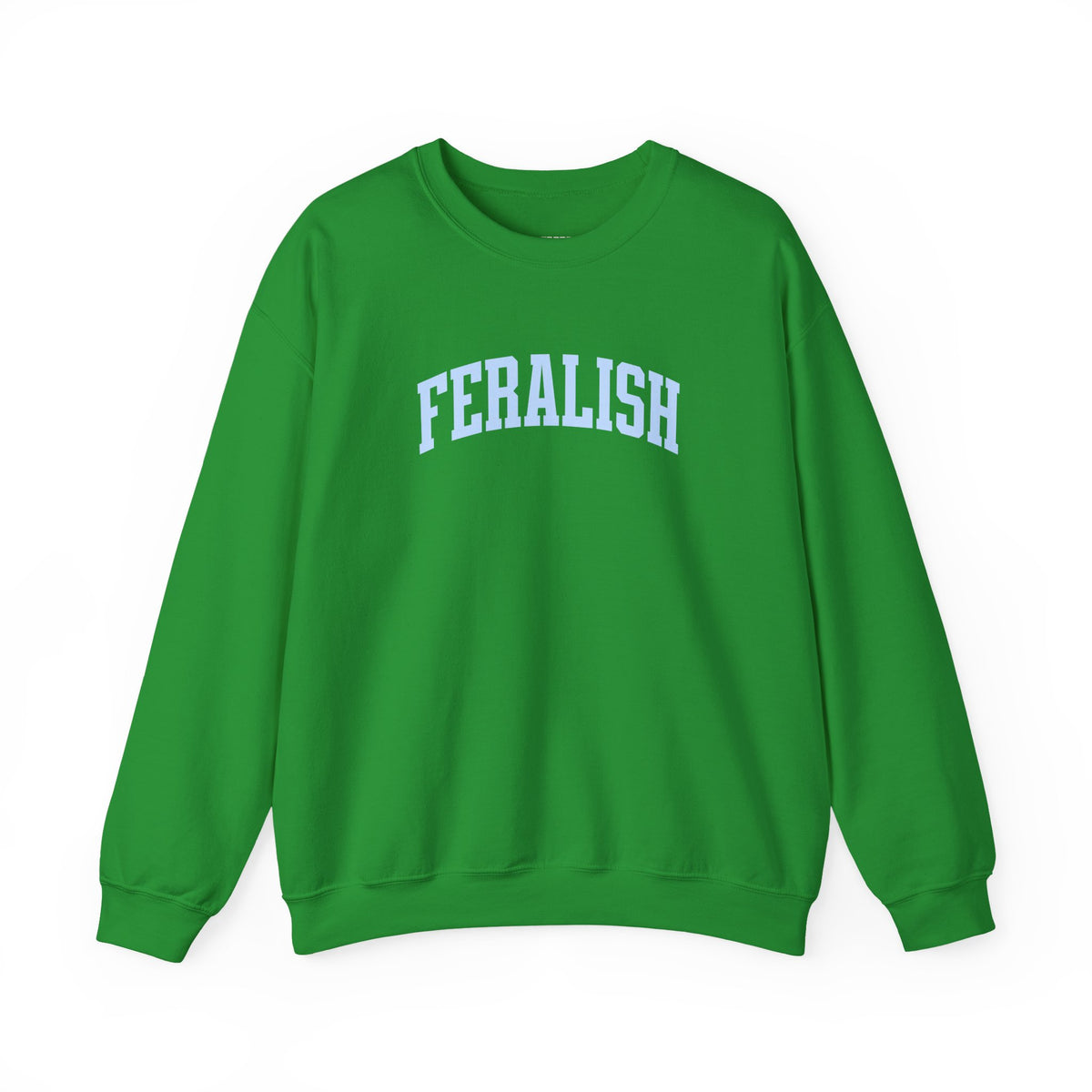 Feralish Sweatshirt