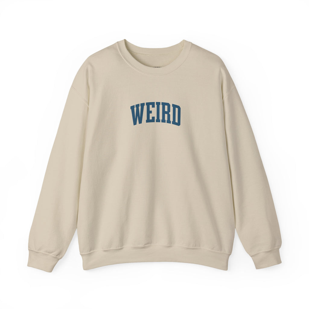 Weird Sweatshirt